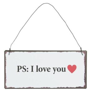 Metalskilt - PS I Love You
